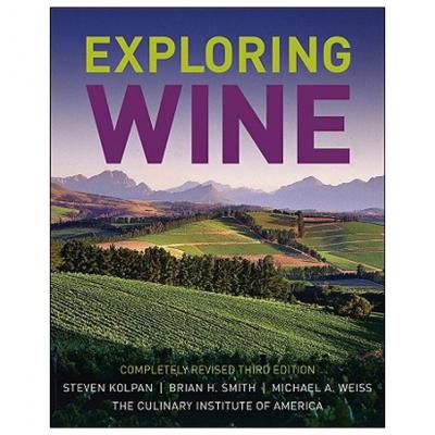 Exploring Wine - 3rd Edition