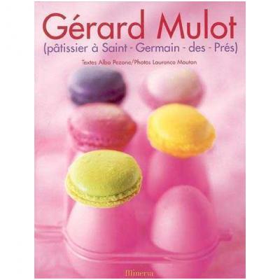 Gerard Mulot, Patissier a saint - Germain - des - pres 