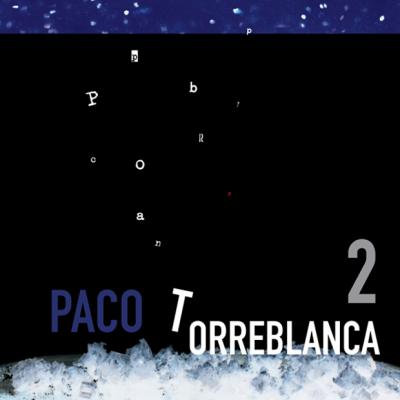Paco Torreblanca 2